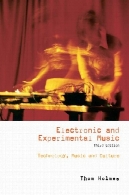 الکترونیک و تجربی موسیقی: پیشگامان در فن آوری و ترکیبElectronic and experimental music: pioneers in technology and composition