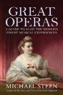 اپرا بزرگ: راهنمای 25 جهان بهترین موسیقی تجربهGreat Operas: A guide to 25 of the world’s finest musical experiences