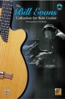 بیل ایوانز مجموعه برای گیتار سولوBill Evans Collection for Solo Guitar