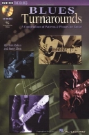 بلوز برگردان : خلاصه ای از الگوها و عبارات برای گیتار ( در داخل بلوز)Blues Turnarounds: A Compendium of Patterns and Phrases for Guitar (Inside the Blues)