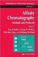 میل کروماتوگرافی: روش ها و پروتکلAffinity Chromatography: Methods and Protocols