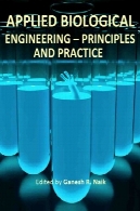 مهندسی زیستی کاربردی: اصول و عملApplied biological engineering : principles and practice