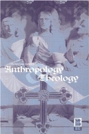 انسان شناسی و الهیاتAnthropology and Theology