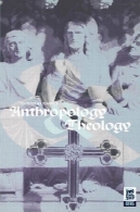 انسان شناسی و الهیاتAnthropology and Theology