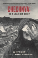 چچن: زندگی در یک جنگ زده جامعه (کالیفرنیا سری در انسان شناسی عمومی، 6)Chechnya: Life in a War-Torn Society (California Series in Public Anthropology, 6)