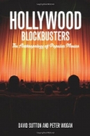 فیلم های پرفروش هالیوود : انسان شناسی از فیلم های محبوبHollywood Blockbusters: The Anthropology of Popular Movies