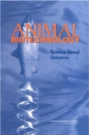 حیوانات بیوتکنولوژی: نگرانی های علمAnimal Biotechnology: Science-Based Concerns