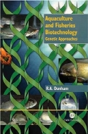 آبزی پروری و شیلات بیوتکنولوژی: روش های ژنتیکی حیوانات حیوانات خانگیAquaculture and Fisheries Biotechnology: Genetic Approaches Animals Pets