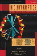 بیوانفورماتیک : راهنمای عملی برای تحلیل ژن ها و پروتئینBioinformatics: a practical guide to the analysis of genes and proteins
