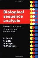 تجزیه و تحلیل توالی بیولوژیکی : مدل احتمالاتی پروتئین ها و اسیدهای نوکلئیکBiological Sequence Analysis: Probabilistic Models of Proteins and Nucleic Acids