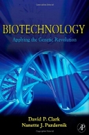 بیوتکنولوژی : استفاده از انقلاب ژنتیکBiotechnology: Applying the Genetic Revolution