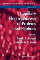 مویرگی الکتروفورز پروتئین ها و پپتیدهایCapillary Electrophoresis of Proteins and Peptides