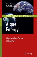 جلبک انرژی: جلبک به عنوان یک منبع جدید سوخت زیستیAlgae Energy: Algae as a New Source of Biodiesel