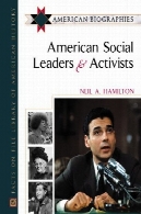 رهبران اجتماعی آمریکایی و فعالان ( زندگینامه آمریکا )American Social Leaders and Activists (American Biographies)