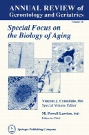بررسی سالانه پیری شناسی و طب سالمندان ، جلد 10، 1990 : زیست شناسی پیریAnnual Review of Gerontology and Geriatrics, Volume 10, 1990: Biology of Aging