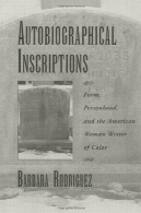 کتیبه شرح حال : فرم ، شخص ، و زن آمریکایی نویسنده از رنگ ( W.E.B. دوبوا موسسه سری )Autobiographical Inscriptions: Form, Personhood, and the American Woman Writer of Color (The W.E.B. Du Bois Institute Series)