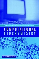 آشنایی با زیست شیمی محاسباتیAn Introduction to Computational Biochemistry