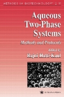 سیستم دو فاز آبی . روش ها و پروتکلAqueous two-phase systems. Methods and protocols