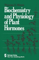 بیوشیمی و فیزیولوژی از هورمون های گیاهیBiochemistry and Physiology of Plant Hormones
