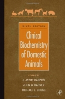 بیوشیمی بالینی از حیوانات خانگی ، ویرایش ششمClinical Biochemistry of Domestic Animals, Sixth Edition