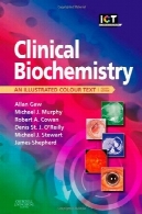بیوشیمی بالینی : یک متن مصور رنگیClinical Biochemistry: An Illustrated Colour Text