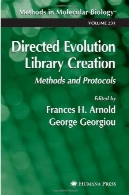 کارگردان تکامل ایجاد کتابخانه. روش ها و پروتکلDirected Evolution Library Creation. Methods and Protocols