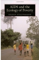 ایدز و محیط زیست فقرAIDS and the Ecology of Poverty