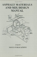 مواد و آسفالت طراحی دستیAsphalt Materials and Mix Design Manual