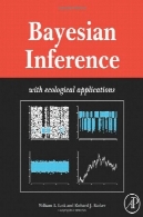 استنتاج بیزی : با برنامه های کاربردی زیست محیطیBayesian Inference: with ecological applications