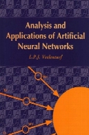 تجزیه و تحلیل و برنامه های کاربردی شبکه های عصبی مصنوعیAnalysis and applications of artificial neural networks