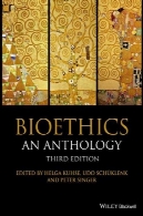اخلاق زیستی گلچینBioethics An Anthology