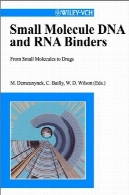 DNA و RNA پوشه ها، از مولکول های کوچک به مواد مخدر (2-حجم مجموعه)DNA and RNA Binders, From Small Molecules to Drugs (2-Volume Set)