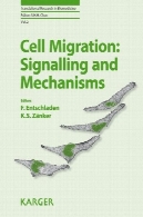 مهاجرت سلولی : علائم و مکانیزم ( ترجمه پژوهش در تحقیقات زیست پزشکی، جلد 2 . )Cell Migration: Signalling and Mechanisms (Translational Research in Biomedicine, Vol. 2)