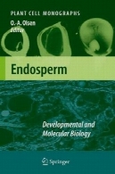 آندوسپرم : رشد و زیست شناسی مولکولیEndosperm: Developmental and Molecular Biology