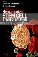 پیوند سلول های بنیادی خون ساز در عمل بالینیHematopoietic Stem Cell Transplantation in Clinical Practice