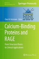کلسیم اتصال پروتئین ها و خشم : از مبانی سازه برای کاربرد های بالینیCalcium-Binding Proteins and RAGE: From Structural Basics to Clinical Applications
