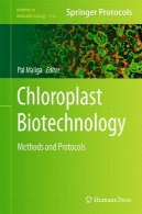کلروپلاست بیوتکنولوژی: روش ها و پروتکلChloroplast Biotechnology: Methods and Protocols