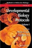 پروتکل زیست شناسی تکوینی، جلد اول (مواد و روش در بیولوژی مولکولی جلد 135 )Developmental Biology Protocols, Volume I (Methods in Molecular Biology Vol 135)