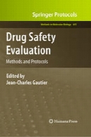 بررسی ایمنی مواد مخدر: روش ها و پروتکل هاDrug Safety Evaluation: Methods and Protocols