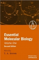 زیست شناسی مولکولی ضروری کانون دانش جلد اول ( سری رویکرد عملی ) ( نسخه 2 )Essential Molecular Biology: A Practical Approach Volume I (Practical Approach Series) (2nd edition)