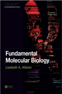 زیست شناسی مولکولی اساسیFundamental Molecular Biology