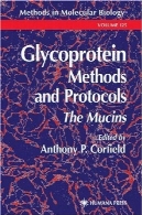 مواد و روش ها گلیکوپروتئین از u0026 amp؛ پروتکل های Mucins ( روش در زیست شناسی مولکولی جلد 125 )Glycoprotein Methods &amp; Protocols The Mucins (Methods in Molecular Biology Vol 125)