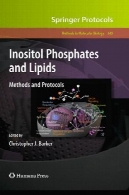 اینوزیتول فسفات و چربی: روش ها و پروتکلInositol Phosphates and Lipids: Methods and Protocols