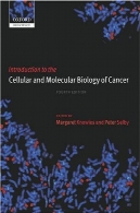 مقدمه ای بر زیست شناسی سلولی و مولکولی سرطانIntroduction to the Cellular and Molecular Biology of Cancer