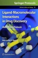 تداخلات لیگاند ماکرومولکولی در کشف مواد مخدر : روش ها و پروتکلLigand-Macromolecular Interactions in Drug Discovery: Methods and Protocols