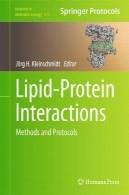 تداخلات چربی پروتئین: روش ها و پروتکلLipid-Protein Interactions: Methods and Protocols