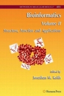 بیوانفورماتیک : ساختار، عملکرد و برنامه های کاربردیBioinformatics: Structure, Function and Applications