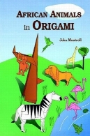 حیوانات آفریقایی در اوریگامیAfrican Animals in Origami