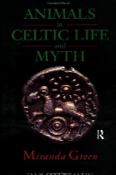 حیوانات در سلتیک زندگی و معماAnimals in Celtic Life and Myth