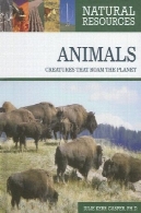 حیوانات: موجوداتی که پرسه زدن در سیاره ( منابع طبیعی)Animals: Creatures That Roam the Planet (Natural Resources)